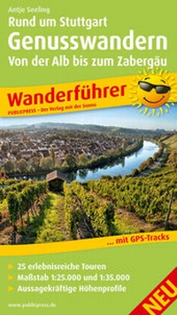 Abbildung von: Rund um Stuttgart Genusswandern - Von der Alb bis zum Zabergäu - Freytag-Berndt und ARTARIA