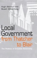 Cover: Local Government from Thatcher to Blair - Polity Press