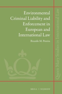Bild: Environmental Criminal Liability and Enforcement in European and International Law - Martinus Nijhoff
