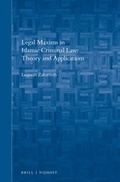 Cover: Legal Maxims in Islamic Criminal Law: Theory and Applications - Martinus Nijhoff