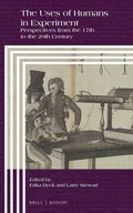 Cover: The Uses of Humans in Experiment - Brill