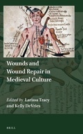 Cover: Wounds and Wound Repair in Medieval Culture - Brill