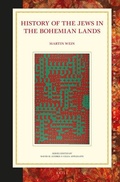 Cover: History of the Jews in the Bohemian Lands - Brill