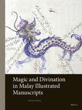 Cover: Magic and Divination in Malay Illustrated Manuscripts - Brill