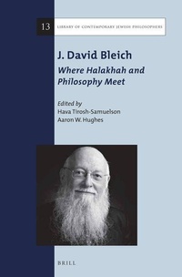 Enlarge image Cover: J. David Bleich: Where Halakhah and Philosophy Meet - Brill