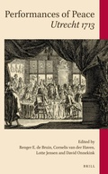 Cover: Performances of Peace: Utrecht 1713 - Brill
