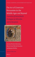 Cover: The Art of Cistercian Persuasion in the Middle Ages and Beyond - Brill