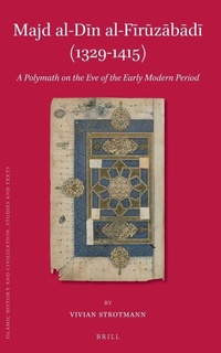 Abbildung von: Majd al-Din al-Firuzabadi (1329-1415) - Brill