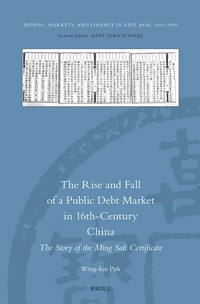 Abbildung von: The Rise and Fall of a Public Debt Market in 16th-Century China - Brill