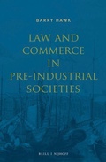 Cover: Law and Commerce in Pre-Industrial Societies - Martinus Nijhoff