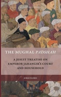 Cover: The Mughal Padshah - Brill