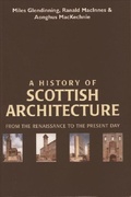 Cover: A History of Scottish Architecture - Edinburgh University Press