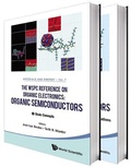 Cover: Wspc Reference On Organic Electronics, The: Organic Semiconductors (In 2 Volumes) - World Scientific Publishing Co Pte Ltd