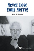 Cover: Never Lose Your Nerve! - World Scientific Publishing Co Pte Ltd