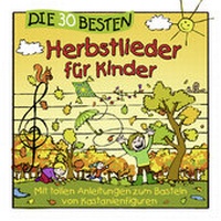 Abbildung von: Die 30 besten Herbstlieder für Kinder - Universal Music
