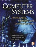 Cover: Computer Systems: Architecture, Networks and Communications - McGraw Hill Higher Education