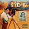 Cover: A Boy Named Beckoning - Lerner Publishing Group