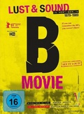 Cover: B-Movie: Lust & Sound in West-Berlin 1979-1989 - Edel