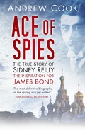Cover: Ace of Spies - The History Press Ltd