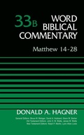 Cover: Matthew 14-28, Volume 33B - Zondervan Academic