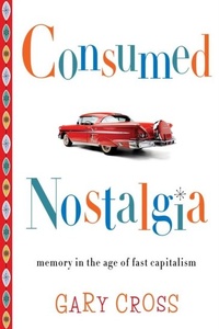 Enlarge image Cover: Consumed Nostalgia - Columbia University Press