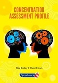 Cover: Concentration Assessment Profile - Speechmark Publishing Ltd
