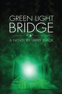 Enlarge image Cover: Green Light Bridge - X2books