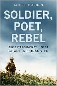 Enlarge image Cover: Soldier, Poet, Rebel - The History Press Ltd