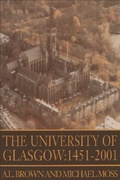 Cover: The University of Glasgow: 1451-1996 - Edinburgh University Press