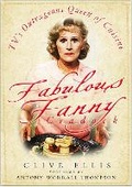 Cover: Fabulous Fanny Cradock - The History Press Ltd