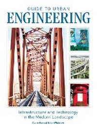 Enlarge image Cover: Guide to Urban Engineering - The History Press Ltd