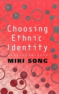 Cover: Choosing Ethnic Identity - Polity Press