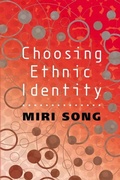 Cover: Choosing Ethnic Identity - Polity Press