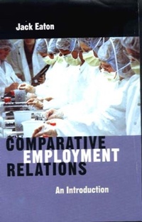 Enlarge image Cover: Comparative Employment Relations - Polity Press