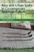 Cover: Race and Urban Space in Contemporary American Culture - Edinburgh University Press