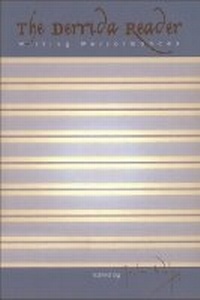Enlarge image Cover: The Derrida Reader - Edinburgh University Press