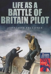 Enlarge image Cover: Life as a Battle of Britain Pilot - The History Press Ltd