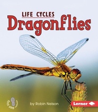 Enlarge image Cover: Dragonflies - Lerner Publishing Group