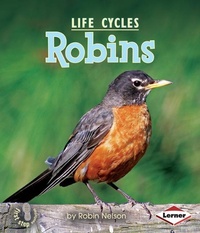 Enlarge image Cover: Robins - Lerner Publishing Group