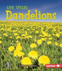 Enlarge image Cover: Dandelions - Lerner Publishing Group