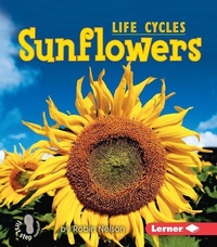 Enlarge image Cover: Sunflowers - Lerner Publishing Group