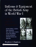 Cover: Uniforms & Equipment of the British Army in World War I - Schiffer Publishing Ltd