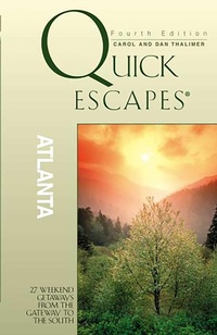 Enlarge image Cover: Quick Escapes (R) Atlanta - Globe Pequot Press