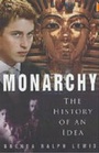 Cover: Monarchy: The History of an Idea - The History Press Ltd