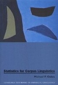 Cover: Statistics for Corpus Linguistics - Edinburgh University Press