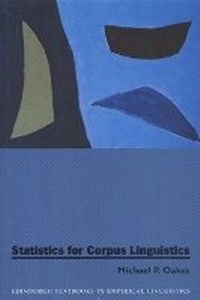 Abbildung von: Statistics for Corpus Linguistics - Edinburgh University Press
