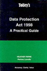 Abbildung von: Data Protection Act 1998: A Practical Guide - Tolley