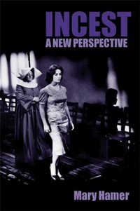 Enlarge image Cover: Incest - Polity Press