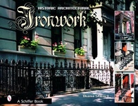 Enlarge image Cover: Decorative Architectural Ironwork - Schiffer Publishing Ltd