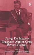 Cover: George Du Maurier: Illustrator, Author, Critic - Routledge